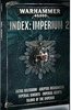 Warhammer 40.000:Index: Imperium 2 (43-92)